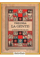 LA GENTE di Trilussa 1927 Mondadori I edizione Libro