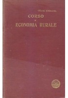CORSO DI ECONOMIA RURALE - Cesare Tommasina 1914 Società Tipografica Editrice