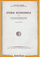 STORIA ECONOMICA Volume 1 di Amintore Fanfani 1956 Principato Libro impero roman