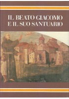 IL BEATO GIACOMO E IL SUO SANTUARIO tavole e schedario volume III 1987 Favia