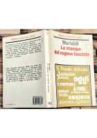 LA STAMPA DEL REGIME FASCISTA di Paolo Murialdi 1986 Laterza giornalismo Libro