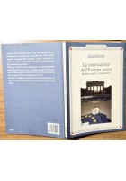 LA COSTRUZIONE DELL'EUROPA UNITA di Adolfo Morganti 2005 il Cerchio L'Altrotesto