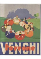 VENCHI TORRONE pubblicità depliant 1935 Chiarel illustrato studio Chiarelli
