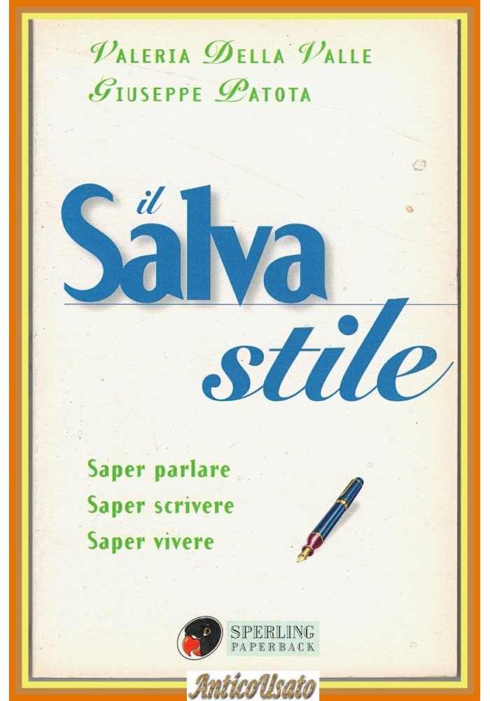 IL SALVASTILE di Della Valle Patota Sperling Paperback 1998 lingua italiana Libr