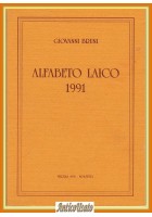 ALFABETO LAICO 1991 di Giovanni Bruni - Mezzina filosofia laica Libro Molfetta