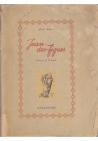 JEAN DES FIGUES Paul Arena 1945 Chiantore ILLUSTRATO - IN ITALIANO