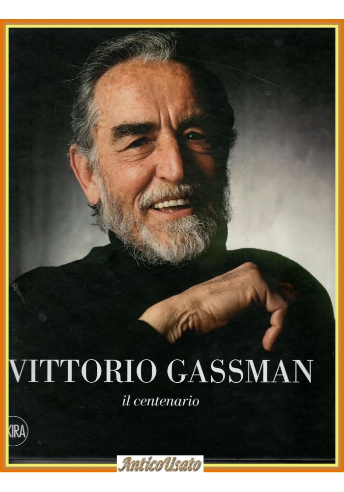 VITTORIO GASSMAN Il centenario Skira 2022 catalogo mostra teatro Libro
