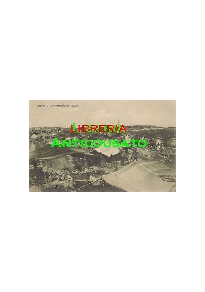 CARTOLINA CIRENE ACCAMPAMENTO ARABO (LIBIA ITALIANA ) non viaggiata