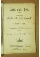 GOTT MEIN HEIL Vollstandiges Gebet und erbauungsbuch fur katholische christen libro religioso tedesco