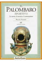 IL PALOMBARO SPORTIVO di Faustolo Rambelli 1996 Olimpia La storia la tecnica