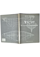 YACHT PROGETTO E COSTRUZIONE di Bruno Veronese 2003 Incontri Nautici Libro