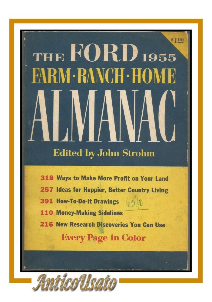 THE FORD ALMANAC 1955 farm ranch home libro almanacco Vintage