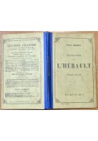 GEOGRAPHIE DE L'HERAULT Paul Joanne 1908 Hachette con carta geografica colori *