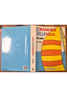 IL MANUALE DELLA VELA VIA COSI di Bob Bond 1992 Fratelli Melita Libro
