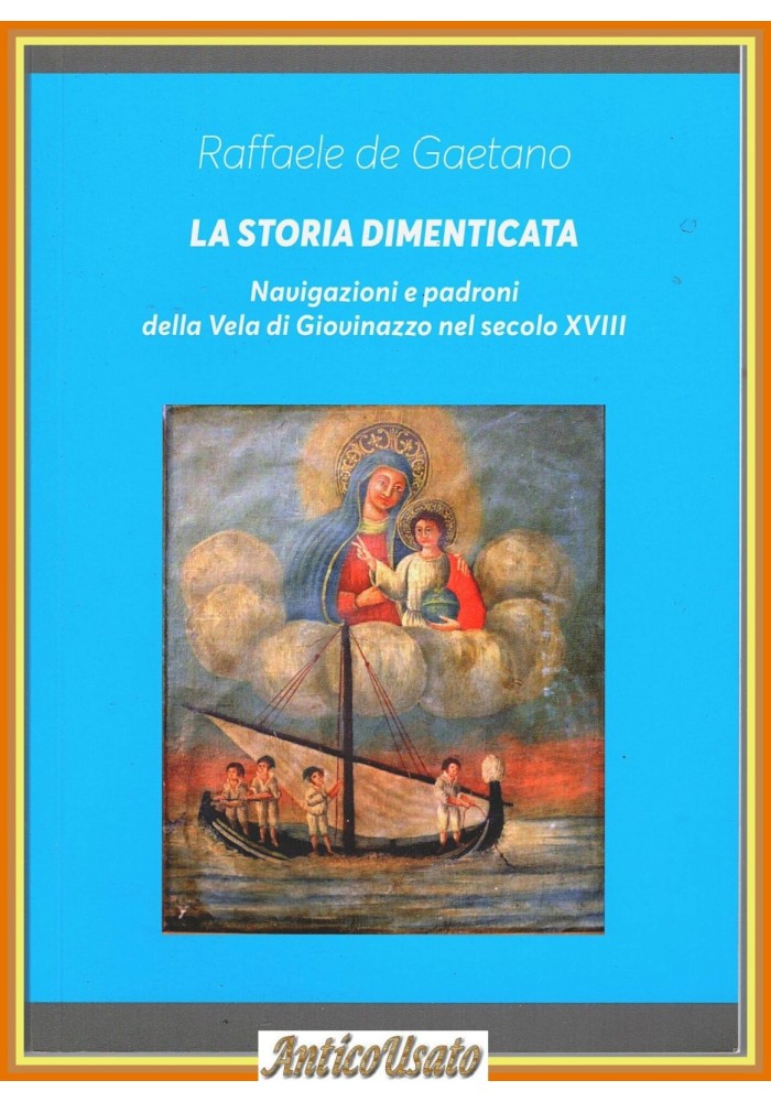 LA STORIA DIMENTICATA di Raffaele De Gaetano 2023 Autografato Libro Giovinazzo