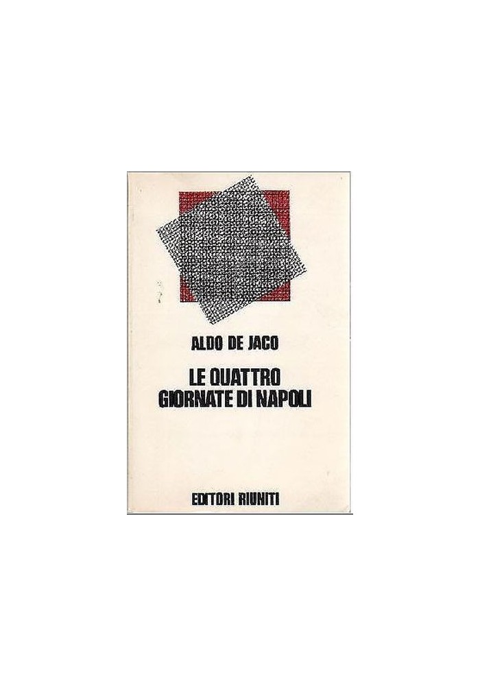 LE QUATTRO GIORNATE DI NAPOLI di Aldo De Jaco 1972 - seconda guerra mondiale