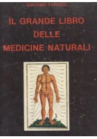 IL GRANDE LIBRO DELLE MEDICINE NATURALI di Giacomo Farussi - il vespro 1979
