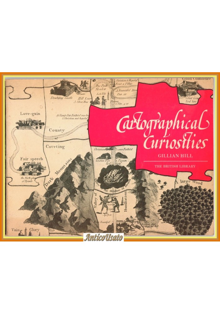CARTOGRAPHICAL CURIOSITIES di Gillian Hill 1978 British Library Libro cartografi