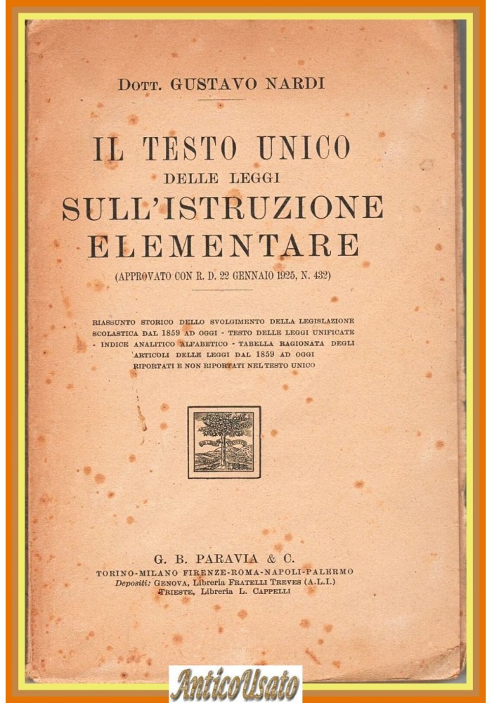 IL TESTO UNICO DELLE LEGGI SULL'ISTRUZIONE ELEMENTARE di Gustavo Nardi 1925 Libr