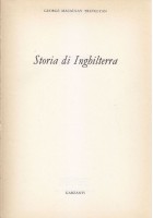 STORIA DI INGHILTERRA di George Macaulay Trevelyan - Garzanti Editore 1977