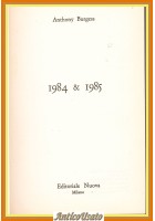 1984 E 1985 di Anthony Burgess 1979 Editoriale Nuova Milano Libro