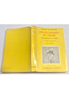PETITS POEMES EN PROSE le Spleen de Paris di Charles Baudelaire édition illustré