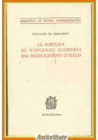 LA FORTUNA DI VINCENZO GIOBERTI NEL MEZZOGIORNO D'ITALIA Giovanni De Crescenzo