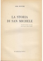 LA STORIA DI SAN MICHELE di Axel Munthe 1958 Garzanti Editore