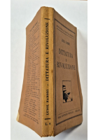 DITTATURA E RIVOLUZIONE di Luigi Fabbri 1921 Casa Editrice Sociale Libro