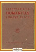 HUMANITAS LIRICHE ROSSE di Leonardo Zino 1922 Societa Editrice Avanti Libro