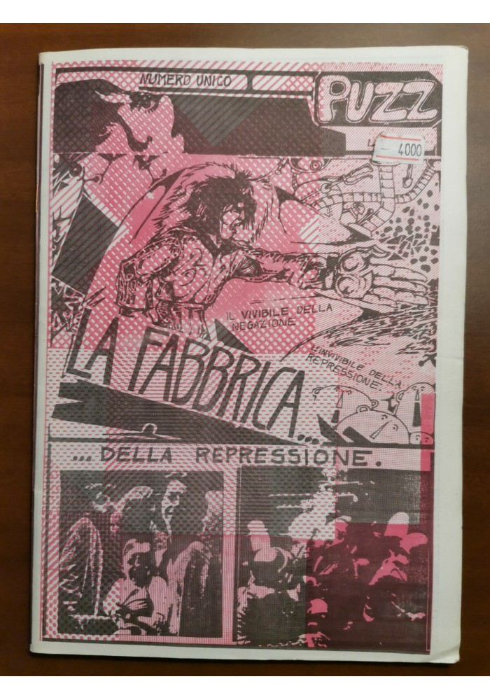 PUZZ fumetto controcultura situazionismo LA FABBRICA DELLA REPRESSIONE 1975