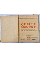 QUELLE SIGNORE di Notari romanzo processato per oltraggio al pudore Libro