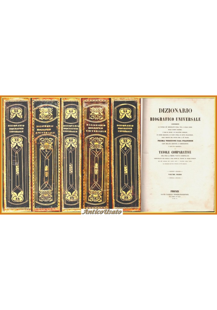 DIZIONARIO BIOGRAFICO UNIVERSALE degli uomini celebri 5 Volumi Completo 1840