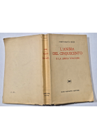 L'ANIMA DEL CINQUECENTO e la lirica volgare di Fortunato Rizzi 1928 Garzanti