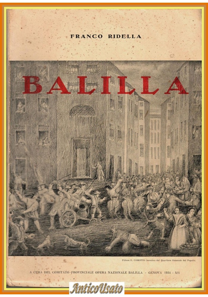 BALILLA di Franco Ridella Opera Nazionale Genova 1934 Libro Studio critica