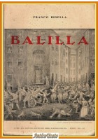 BALILLA di Franco Ridella Opera Nazionale Genova 1934 Libro Studio critica