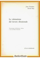 LA VALUTAZIONE DEL LAVORO DIREZIONALE di Doulton e Hay 1964 ETAS Kompass Libro
