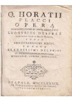 Horatii Flacci Opera Interpretatione Ludovicus Desprez 1789 libro antico Orazio