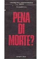 PENA DI MORTE ? di Giorgio Almirante - Ciarrapico editore - libro - fascismo