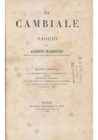 LA CAMBIALE Alberto Marghieri CAMBIALE IN BIANCO Tortora 1890 1903 Marghieri *