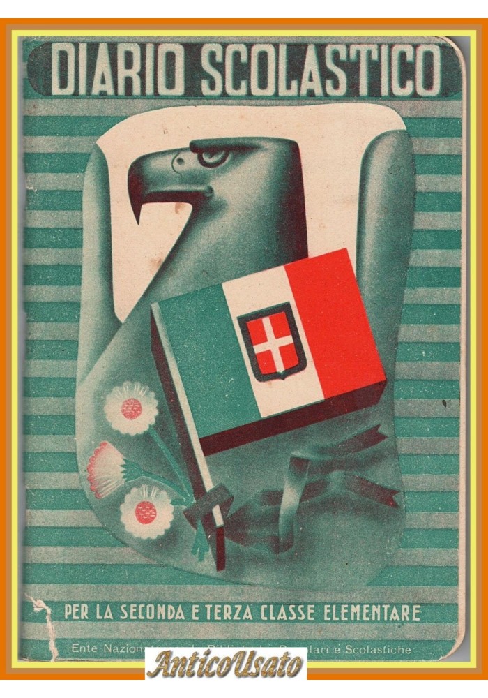 DIARIO SCOLASTICO per la seconda e terza classe elementare 1941 Libreria Stato