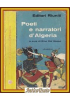 POETI E NARRATORI D’ALGERIA a cura di Rino Dal Sasso 1962 Editori Riuniti