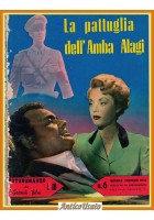 LA PATTUGLIA DELL'AMBA ALAGI fotoromanzo da Grandi Film n 6 febbraio 1955 Libro