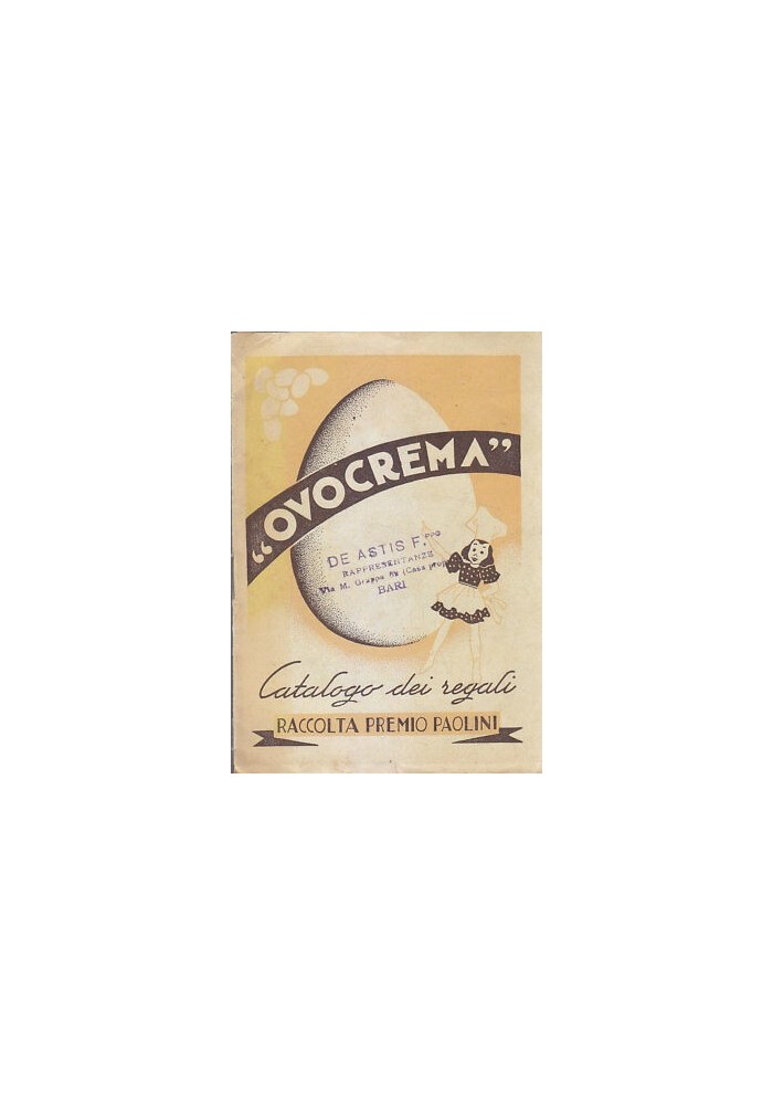 RICETTE PER L’USO DELL’OVOCREMA CATALOGO DEI REGALI RACCOLTA PREMI PAOLINI