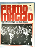 PRIMO MAGGIO saggi e documenti per una storia di classe rivista 1974 comunismo