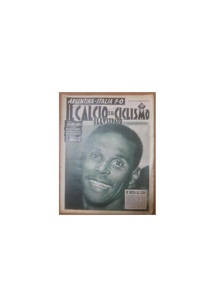 IL CALCIO E IL CICLISMO ILLUSTRATO 28 giugno 1956 anno XXVI n.27 Brasile Italia