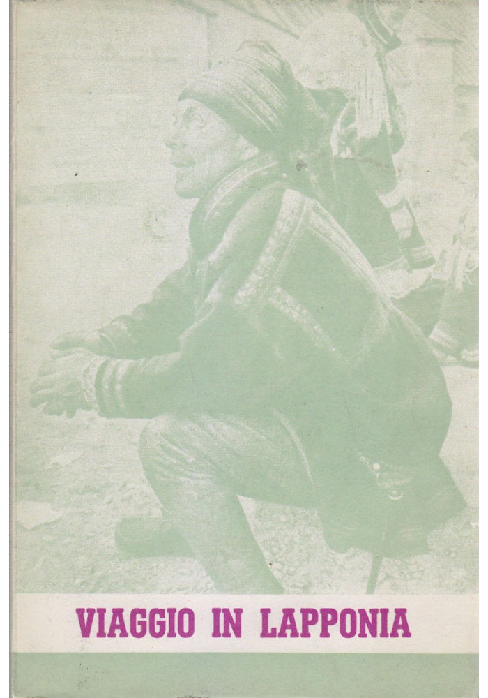 VIAGGIO IN LAPPONIA 1962 libro
