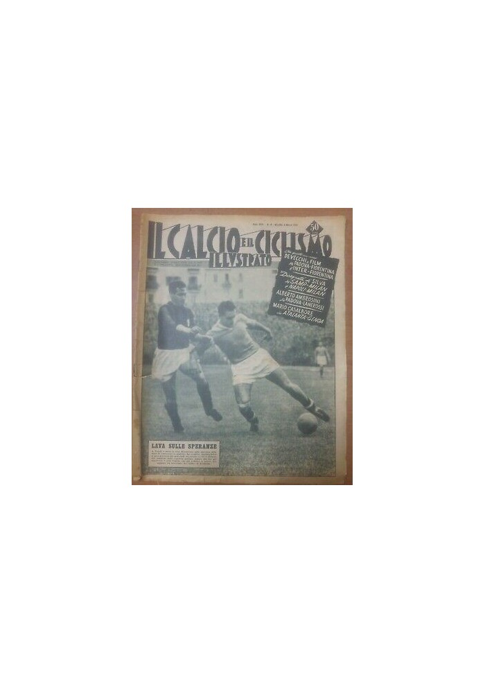 IL CALCIO E IL CICLISMO ILLUSTRATO 8 marzo 1956 anno XXVI n.10 Napoli Vinicio