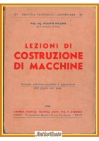 LEZIONI DI COSTRUZIONE DI MACCHINE di Giuseppe Pollone 1946 Libro V Giorgio