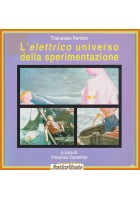L'ELETTRICO UNIVERSO DELLA SPERIMENTAZIONE di Thanassis Rentzis Capone Libro